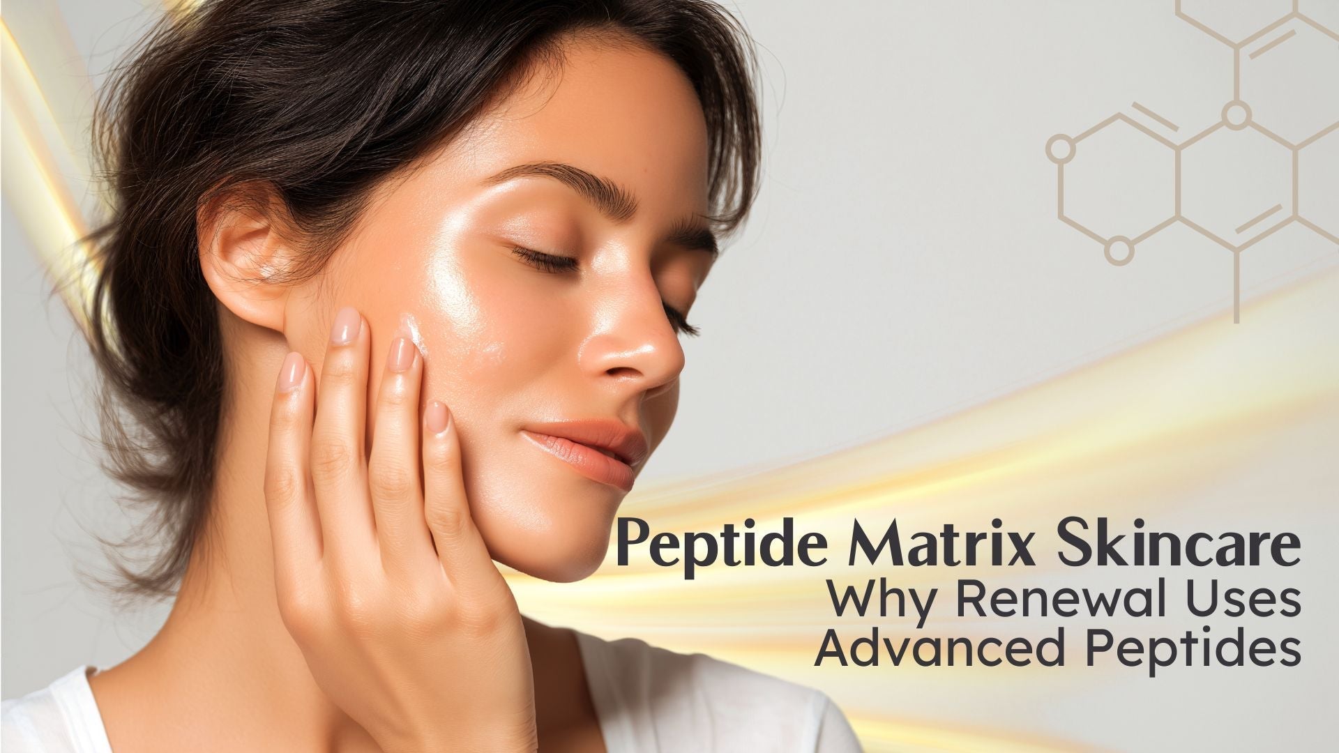 Peptide Matrix Skincare | Why Renewal Uses Advanced Peptides